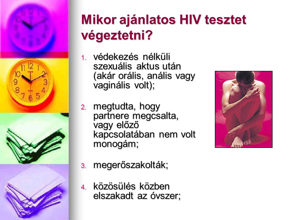 Mikor ajánlatos HIV tesztet végeztetni