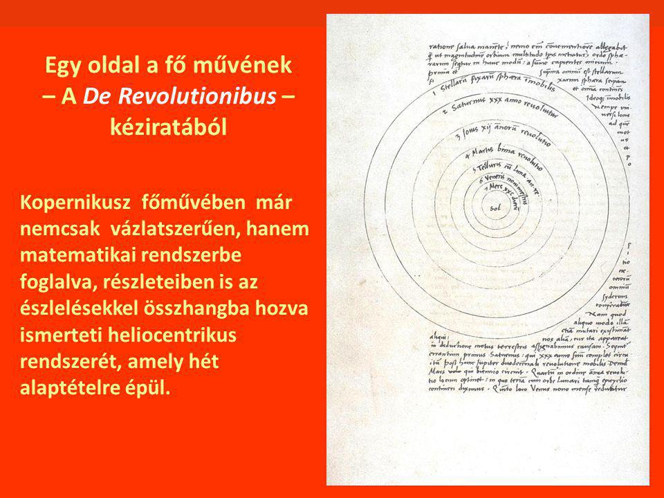 Egy oldal a fő művének – A De Revolutionibus – kéziratából