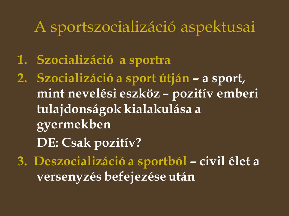 A sportszocializáció aspektusai