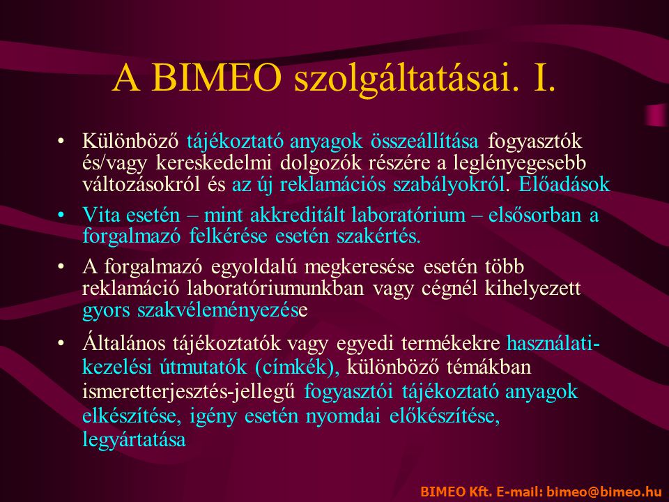 A BIMEO szolgáltatásai. I.
