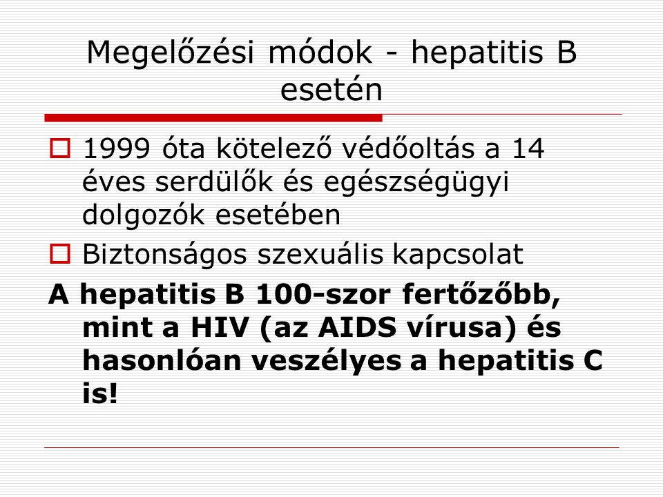 Megelőzési módok - hepatitis B esetén