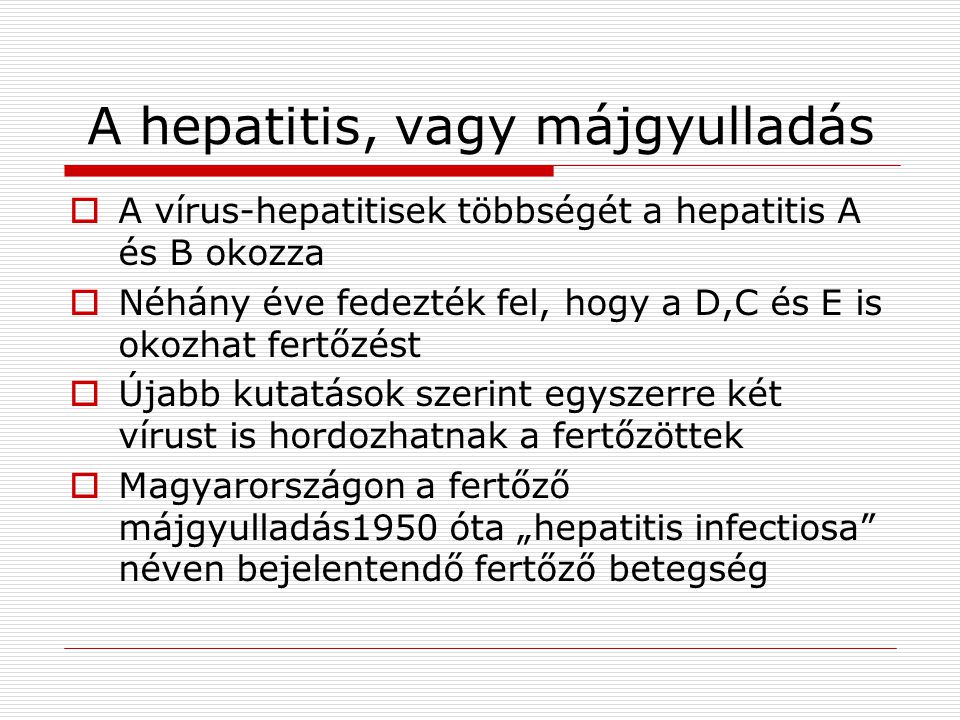 A hepatitis, vagy májgyulladás