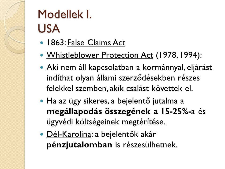 Modellek I. USA 1863: False Claims Act