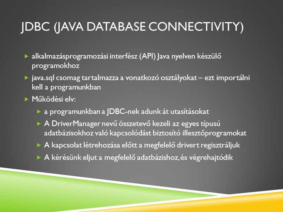JDBC (Java database connectivity)