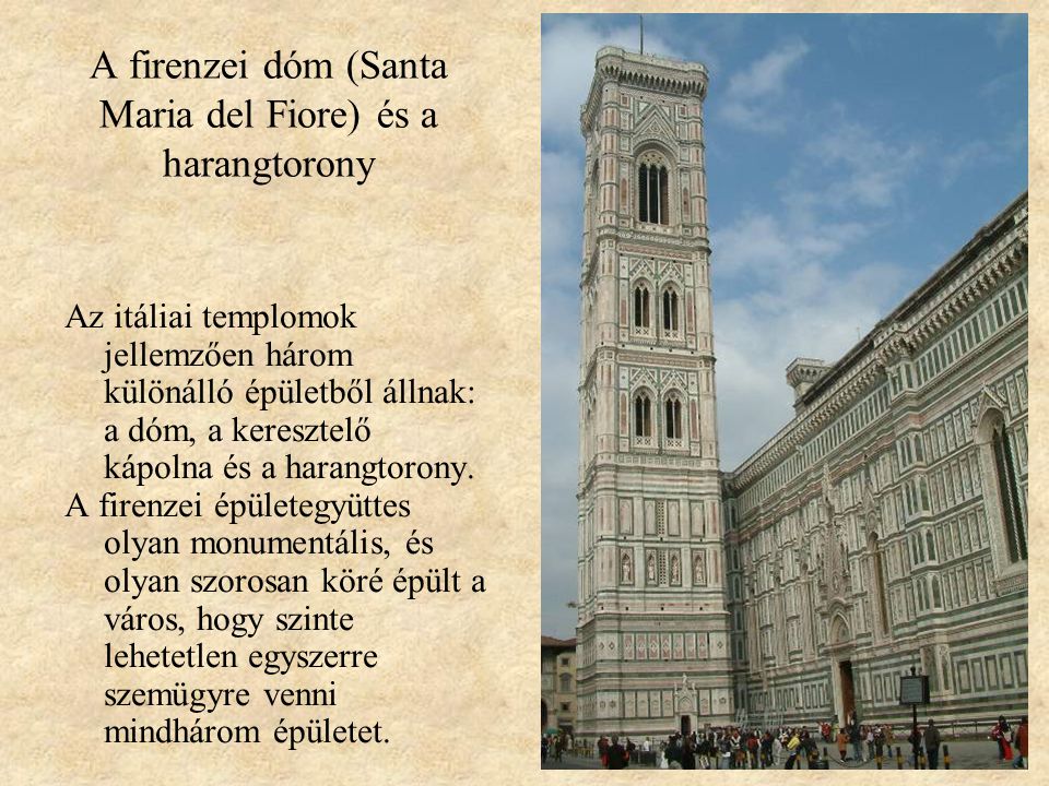A firenzei dóm (Santa Maria del Fiore) és a harangtorony
