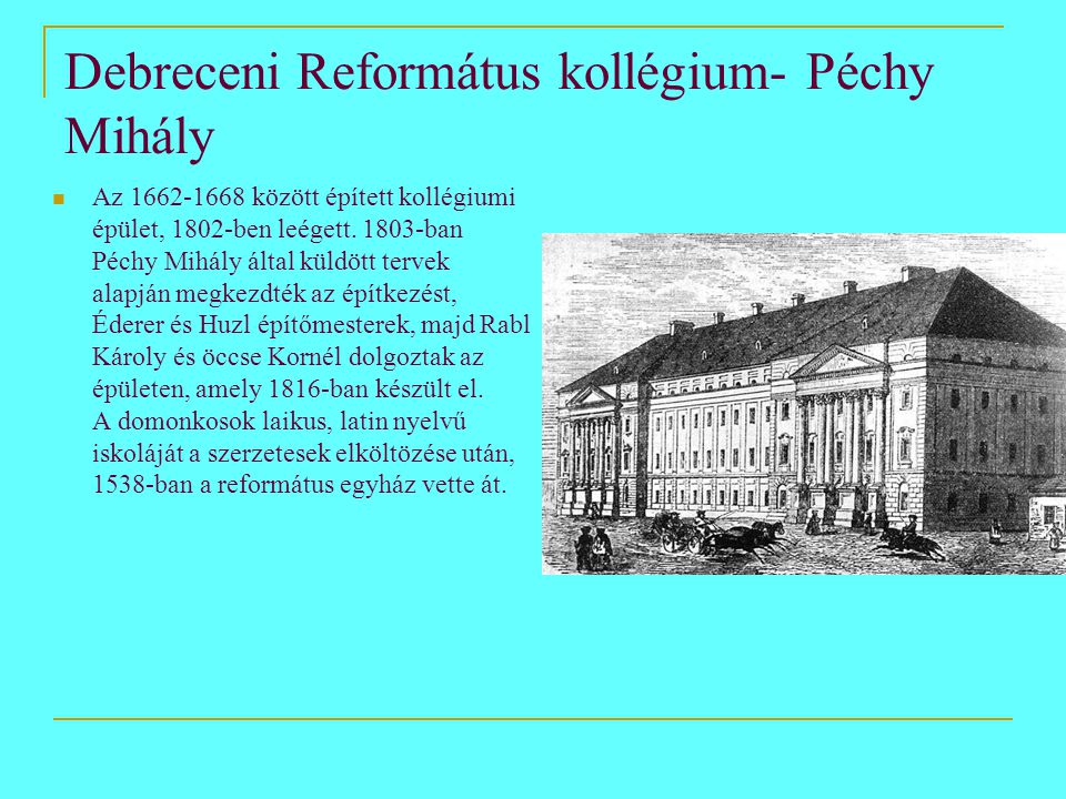 Debreceni Református kollégium- Péchy Mihály
