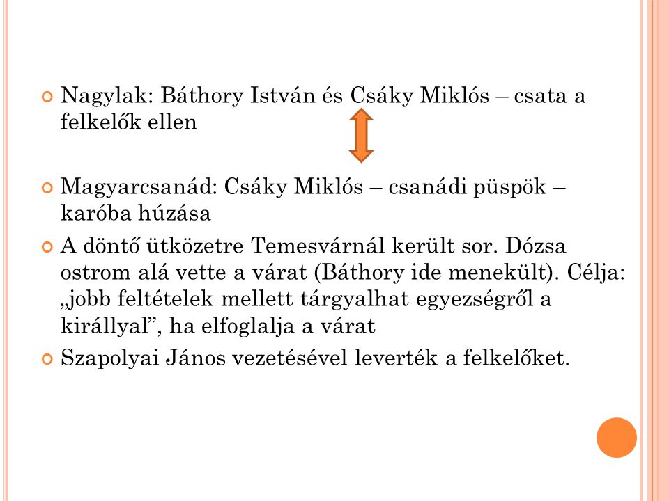 Nagylak: Báthory István és Csáky Miklós – csata a felkelők ellen