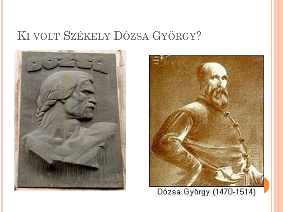 Ki volt Székely Dózsa György