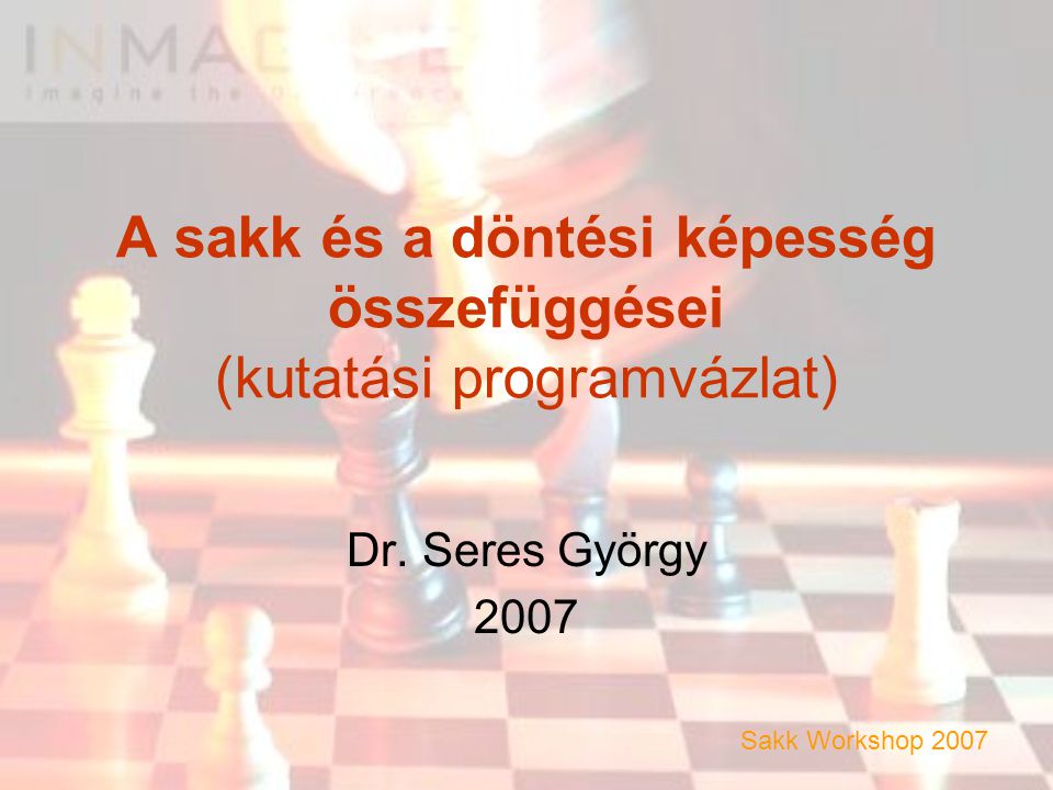 A sakk és a döntési képesség összefüggései (kutatási programvázlat)