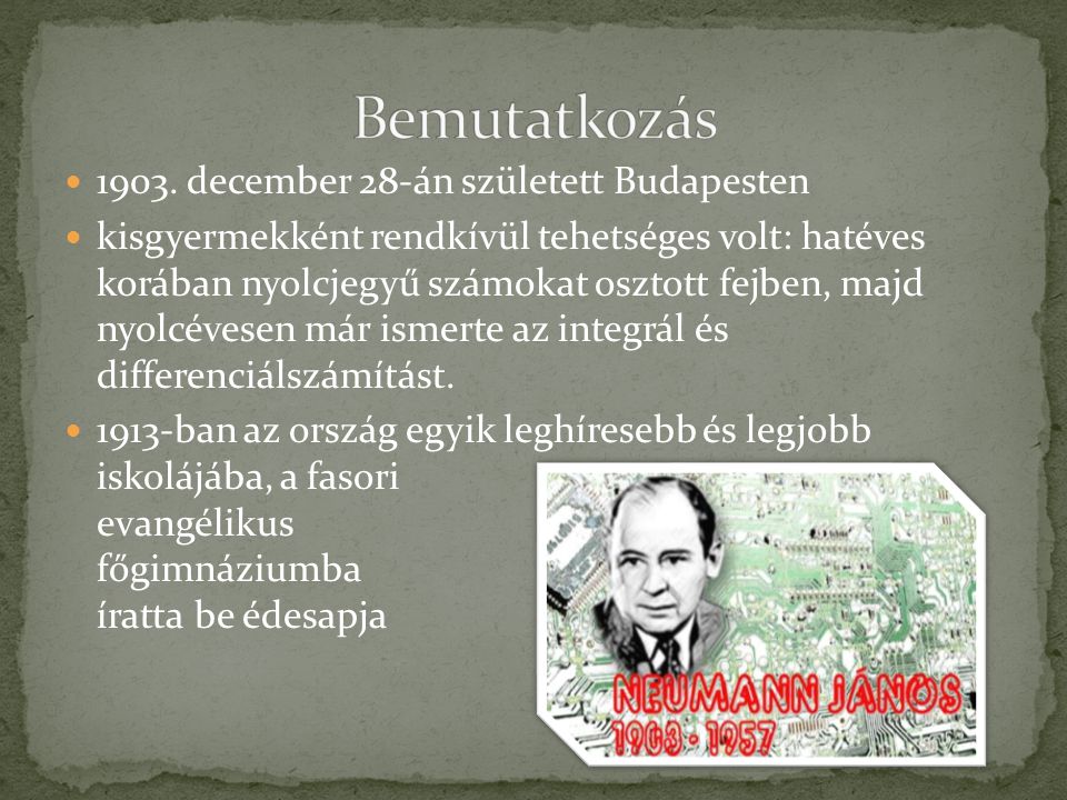 Bemutatkozás december 28-án született Budapesten