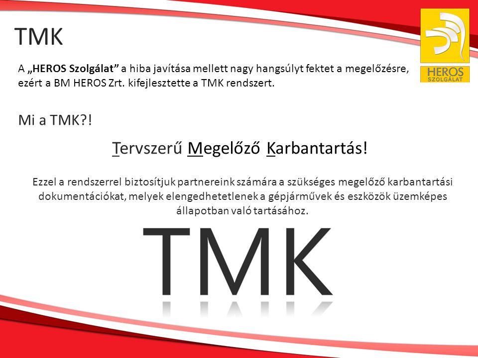 TMK Tervszerű Megelőző Karbantartás! Mi a TMK !