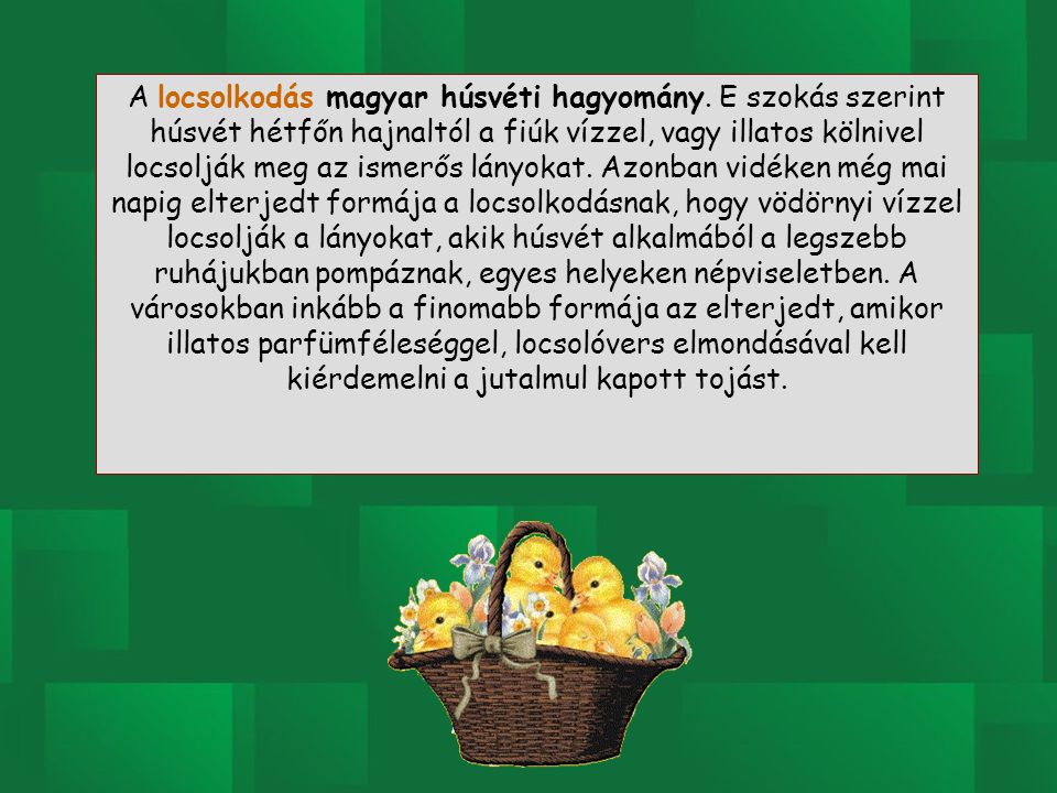 A locsolkodás magyar húsvéti hagyomány