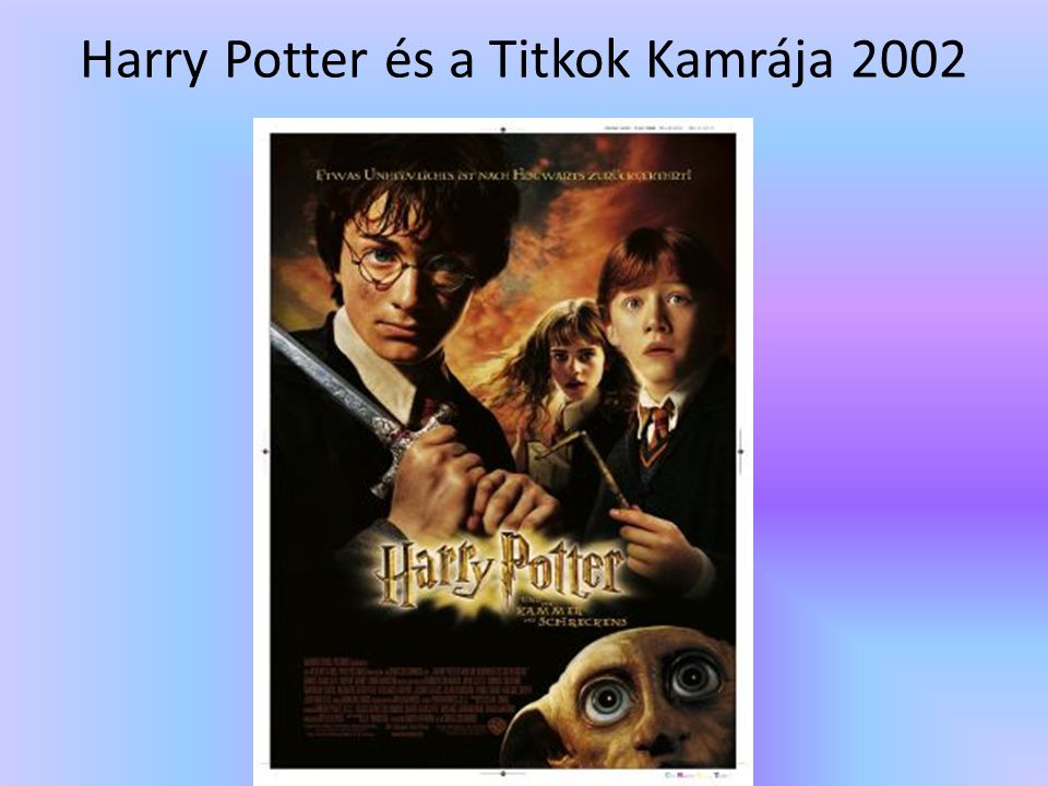Harry Potter és a Titkok Kamrája 2002