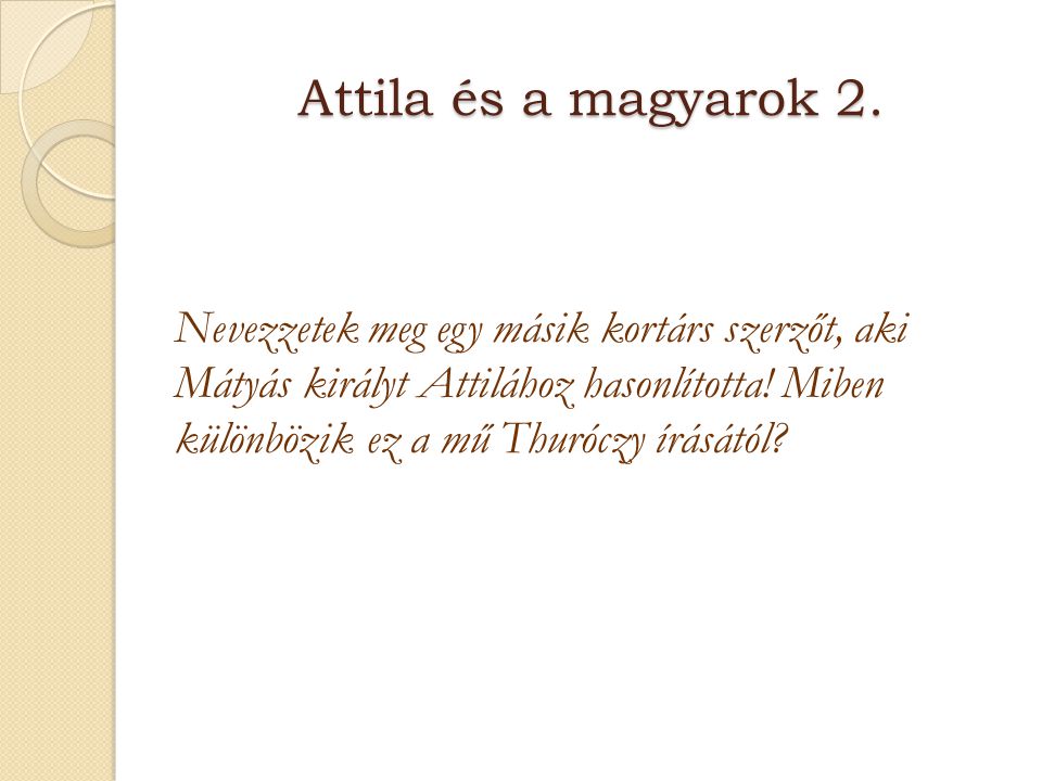 Attila és a magyarok 2.
