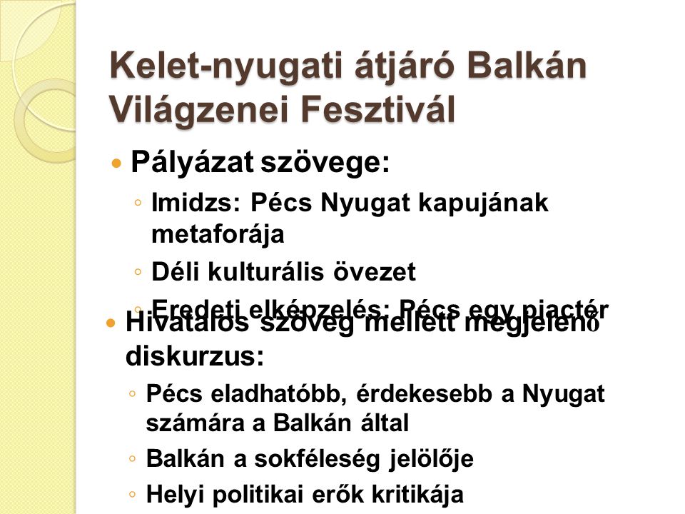 Kelet-nyugati átjáró Balkán Világzenei Fesztivál