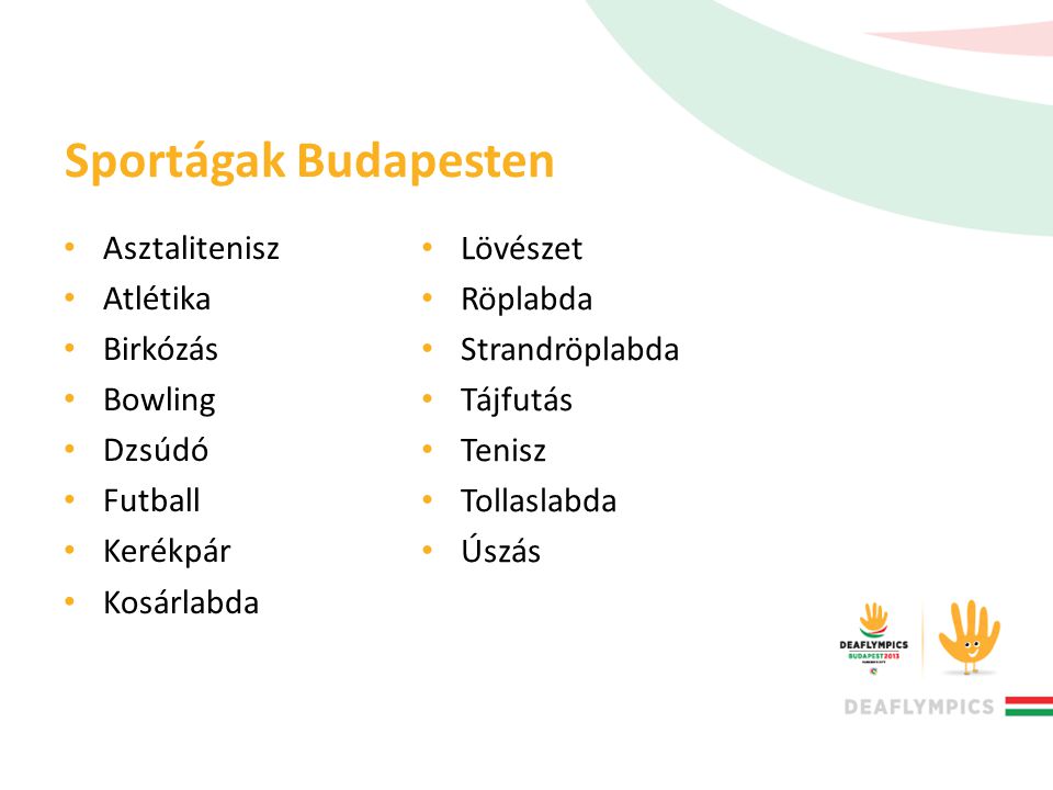 Sportágak Budapesten Asztalitenisz Atlétika Birkózás Bowling Dzsúdó