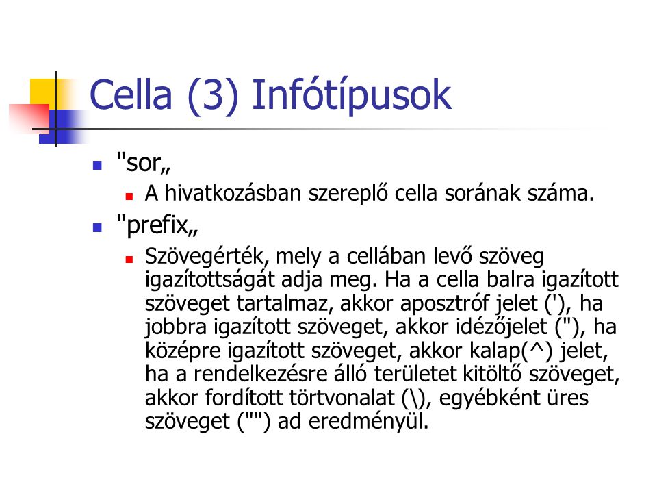 Cella (3) Infótípusok sor„ prefix„