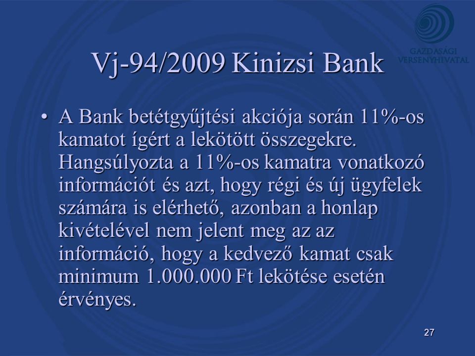 Vj-94/2009 Kinizsi Bank