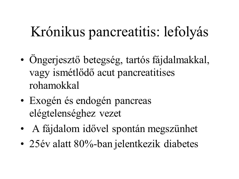 a cukorbetegség krónikus pancreatitis kezelése)