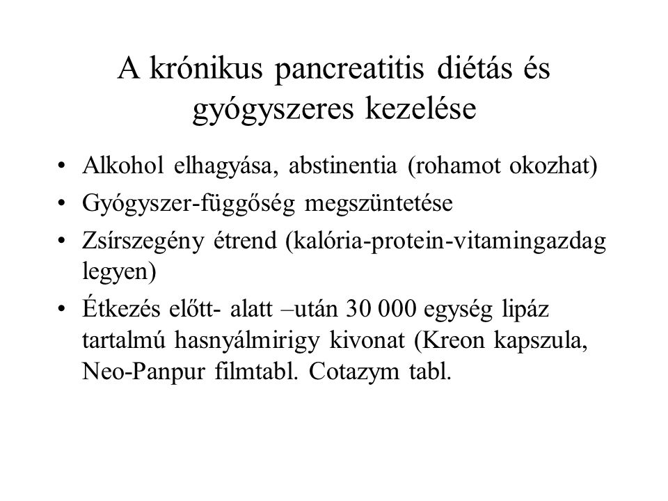 a cukorbetegség krónikus pancreatitis kezelése)