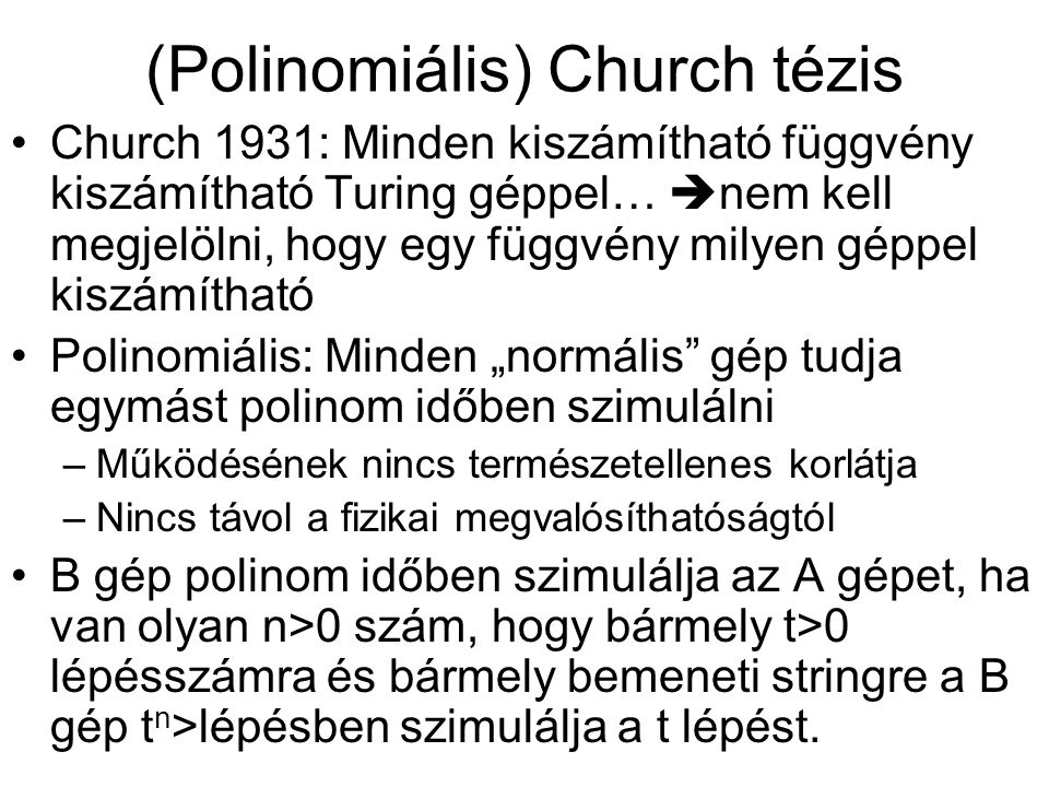 (Polinomiális) Church tézis