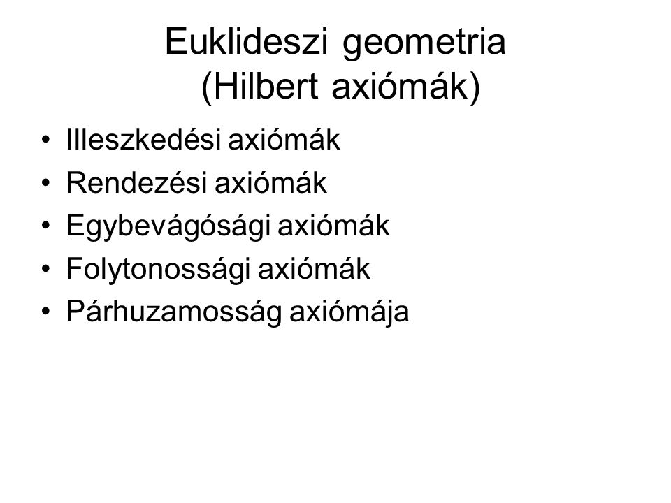 Euklideszi geometria (Hilbert axiómák)