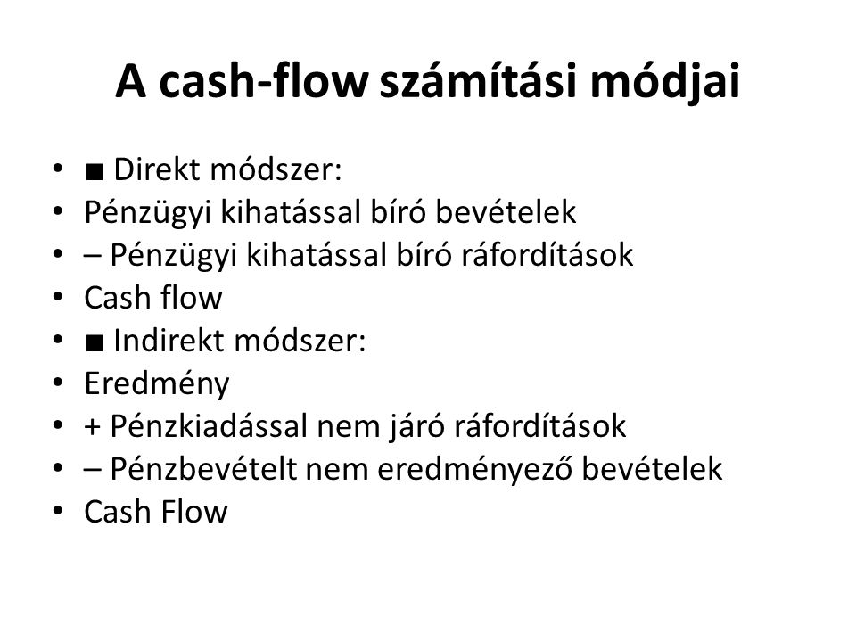 A cash-flow számítási módjai