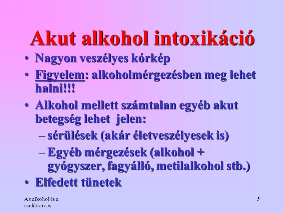 Akut alkohol intoxikáció