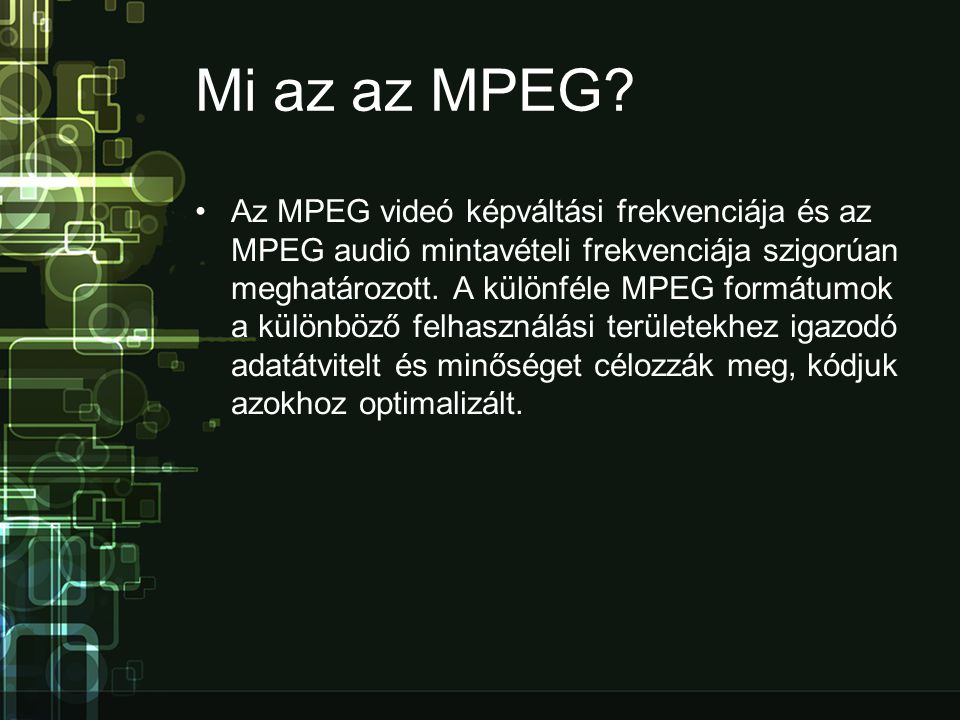 Mi az az MPEG