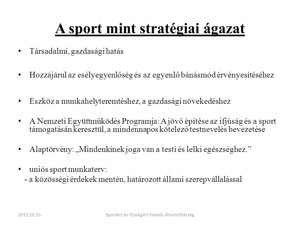 A sport mint stratégiai ágazat