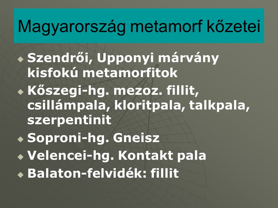 Magyarország metamorf kőzetei