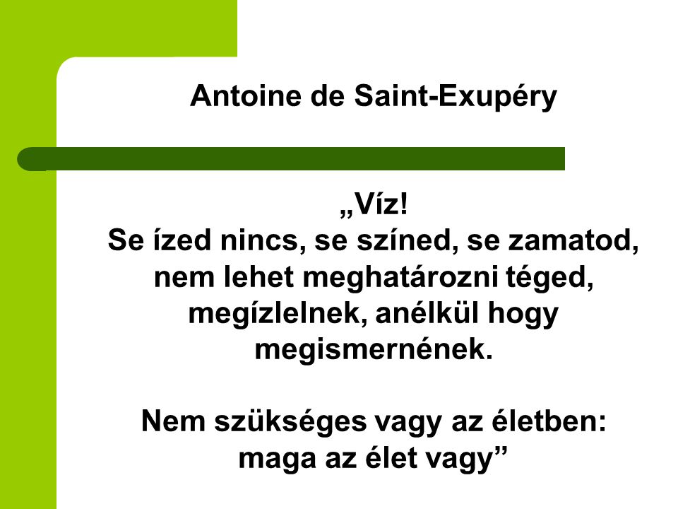 Antoine de Saint-Exupéry „Víz