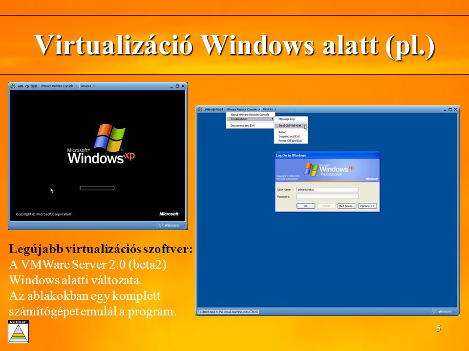 Virtualizáció Windows alatt (pl.)