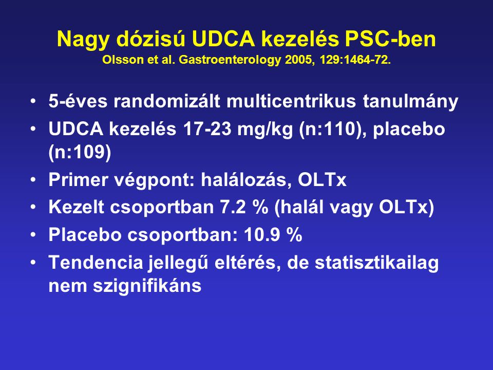 Nagy dózisú UDCA kezelés PSC-ben Olsson et al