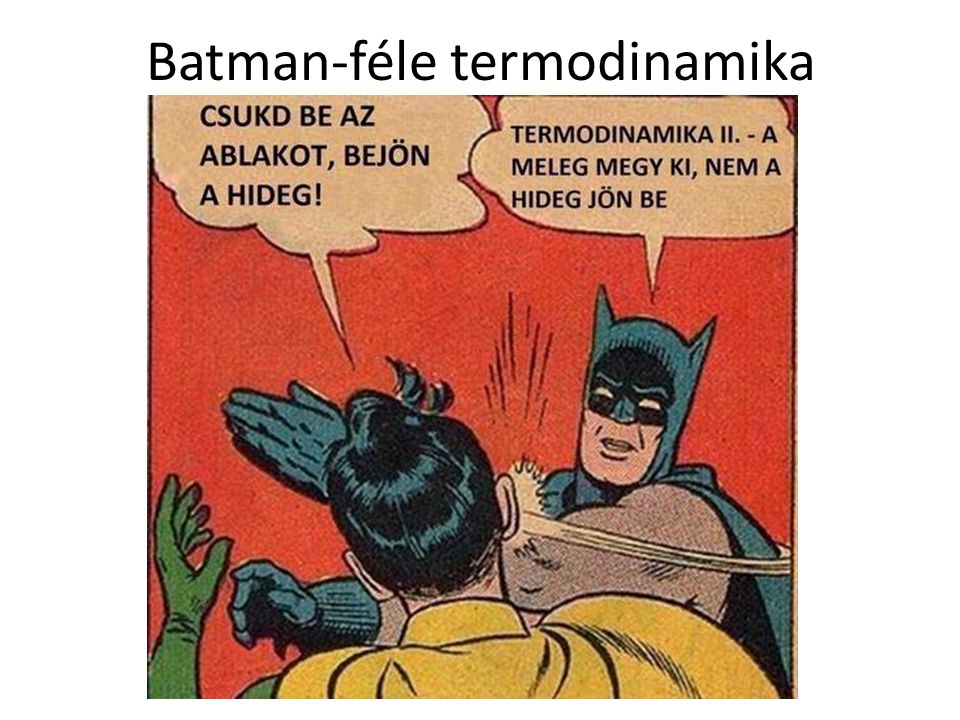 Batman-féle termodinamika