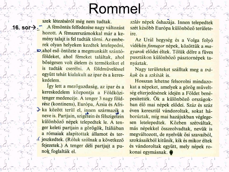 Rommel 16. sor