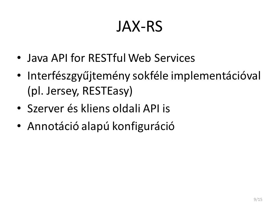 JAX-RS Java API for RESTful Web Services