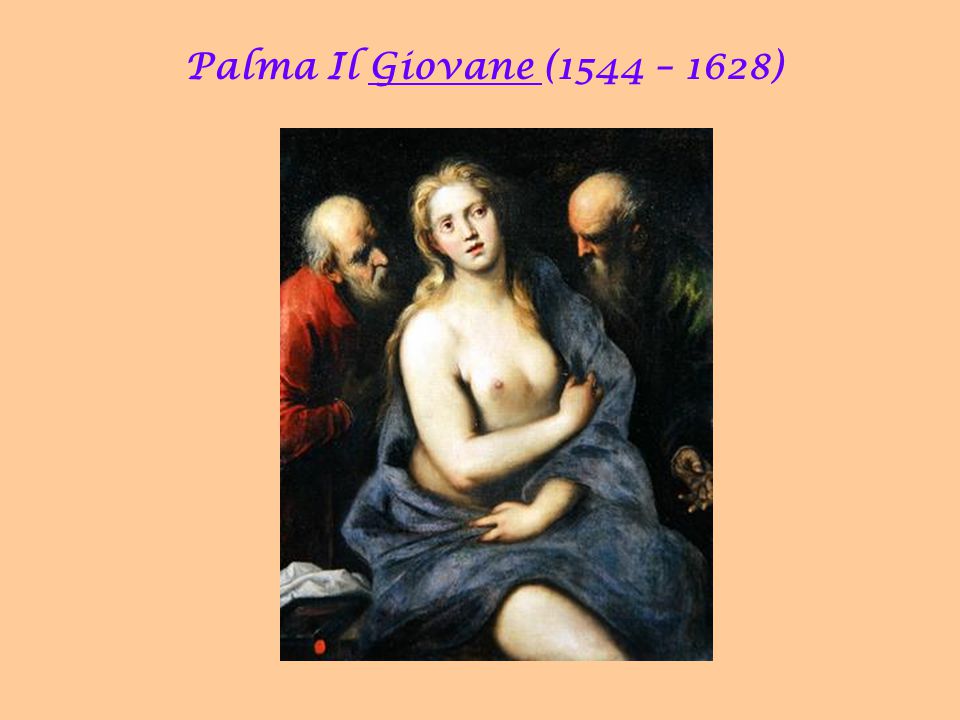 Palma Il Giovane (1544 – 1628)‏