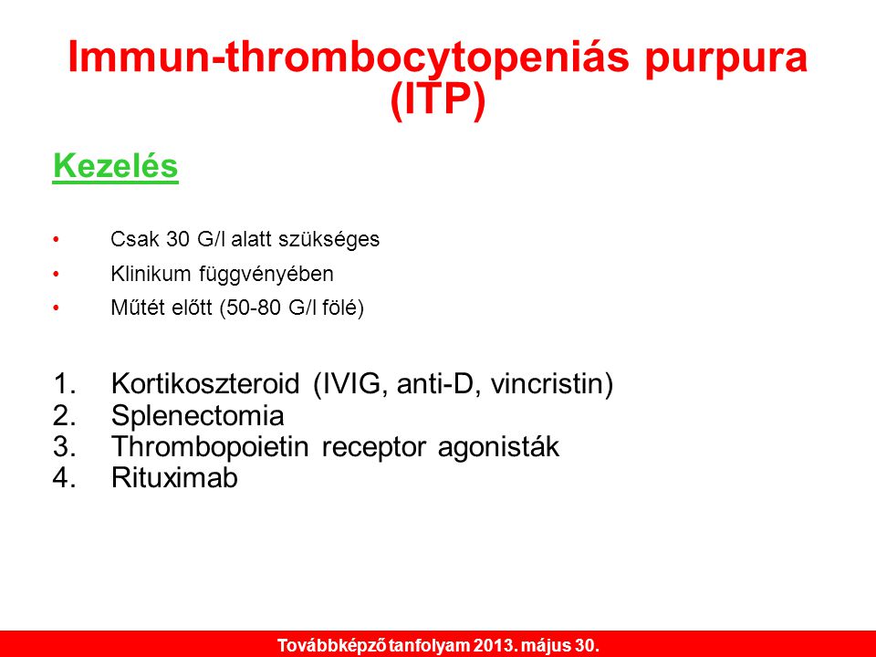 Immun-thrombocytopeniás purpura (ITP)