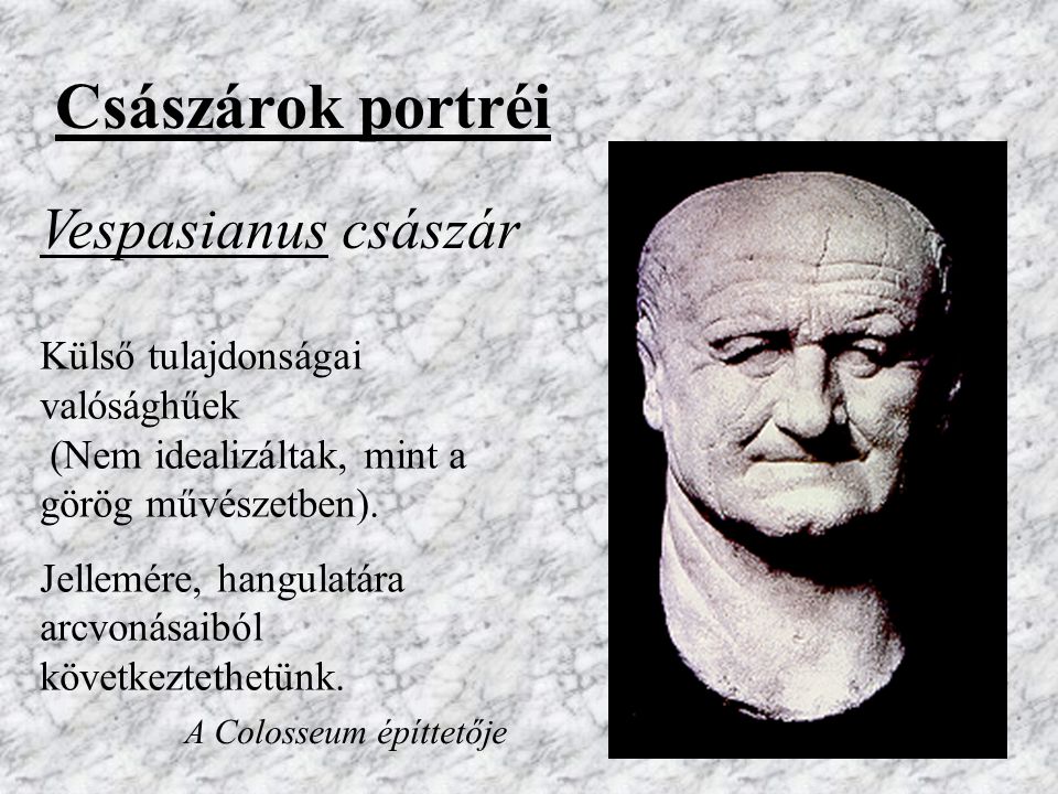 Császárok portréi Vespasianus császár