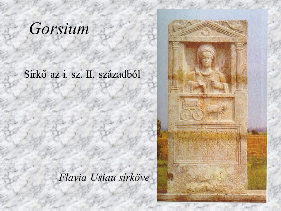 Gorsium Sírkő az i. sz. II. századból Flavia Usiau sírköve