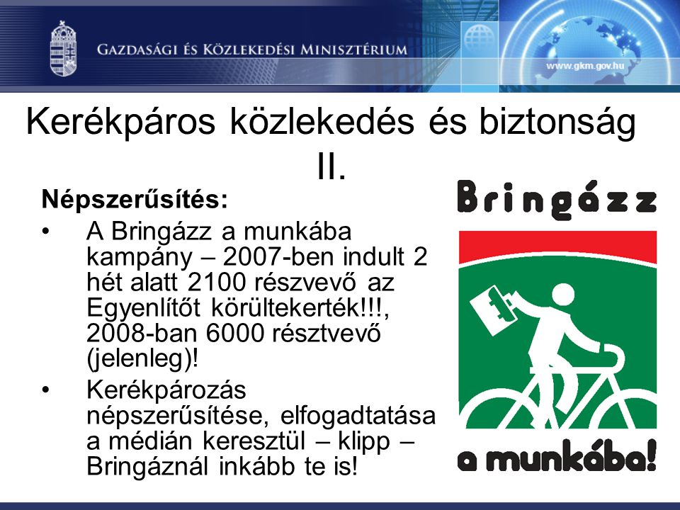 Kerékpáros közlekedés és biztonság II.