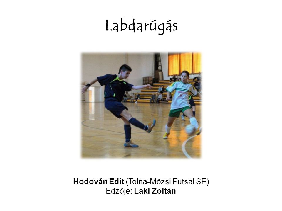 Hodován Edit (Tolna-Mözsi Futsal SE)
