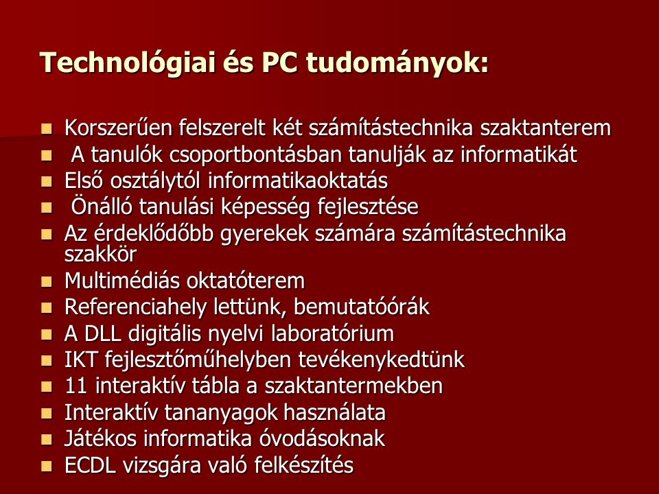 Technológiai és PC tudományok: