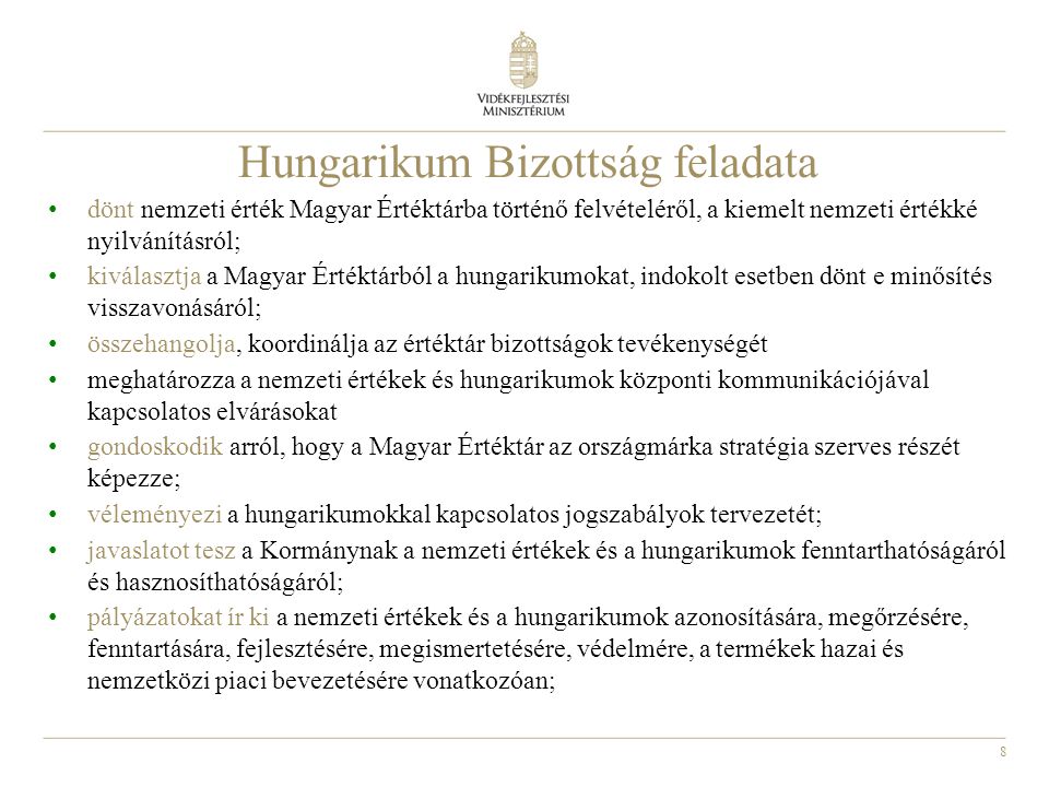 Hungarikum Bizottság feladata