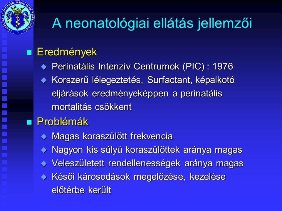 A neonatológiai ellátás jellemzői