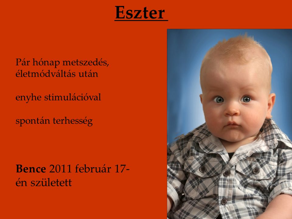 Eszter Bence 2011 február 17-én született
