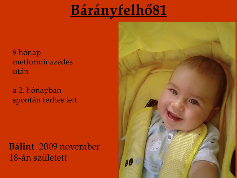 Bárányfelhő81 Bálint 2009 november 18-án született