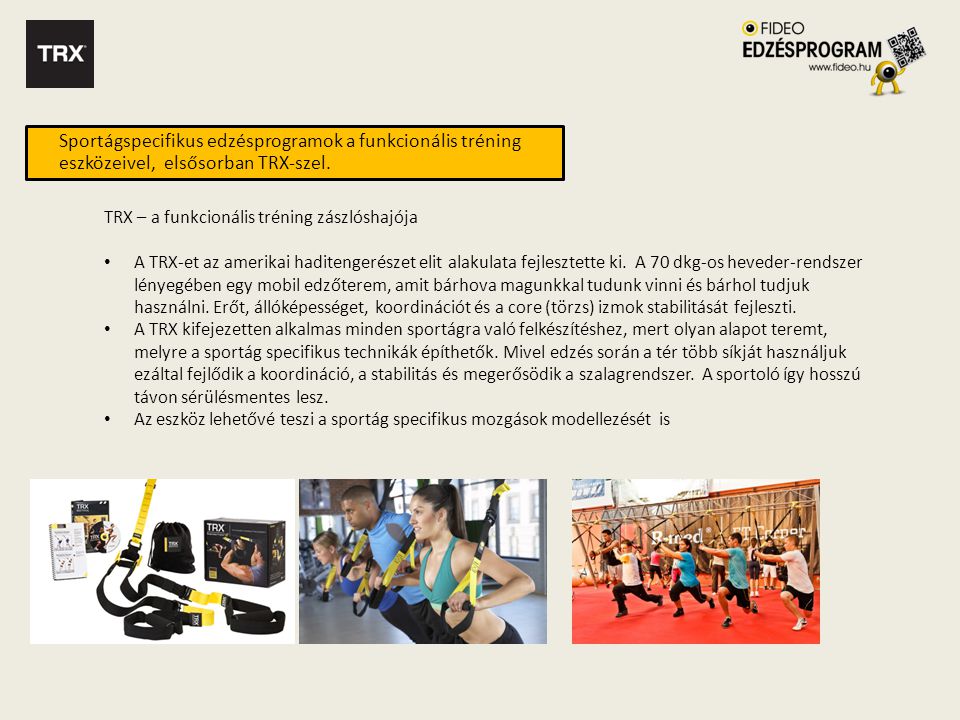 Sportágspecifikus edzésprogramok a funkcionális tréning eszközeivel, elsősorban TRX-szel.