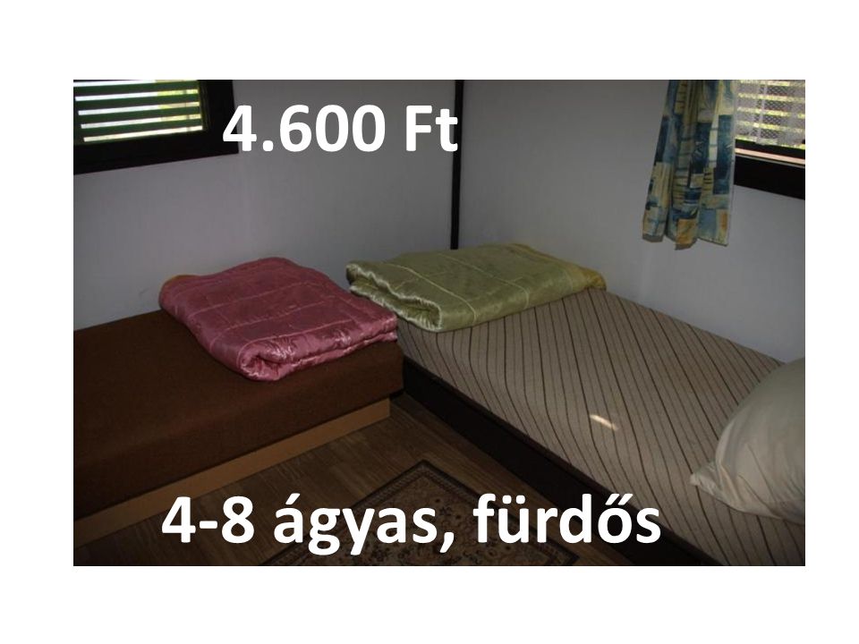 4.600 Ft 4-8 ágyas, fürdős